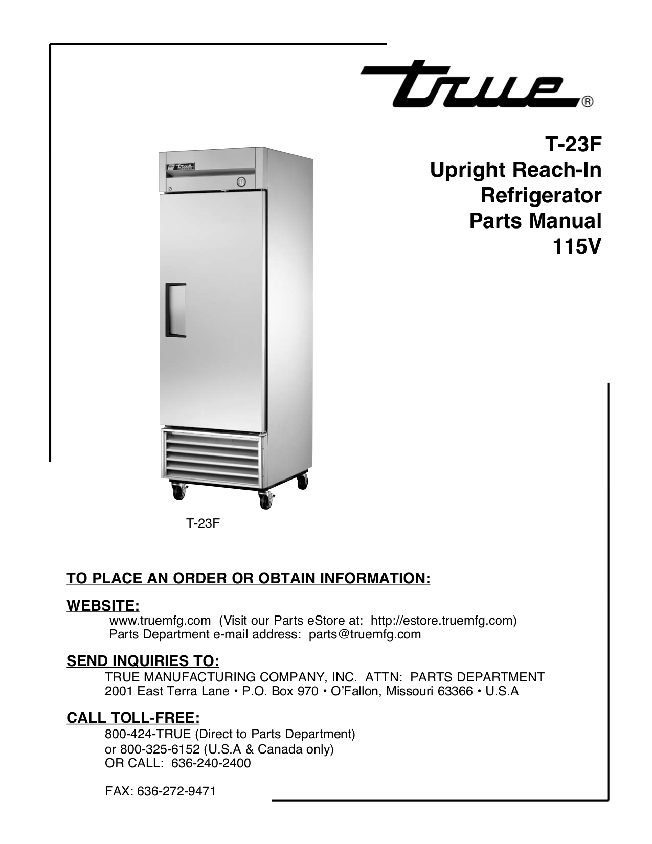 Download free pdf for True T23G Refrigerator manual
