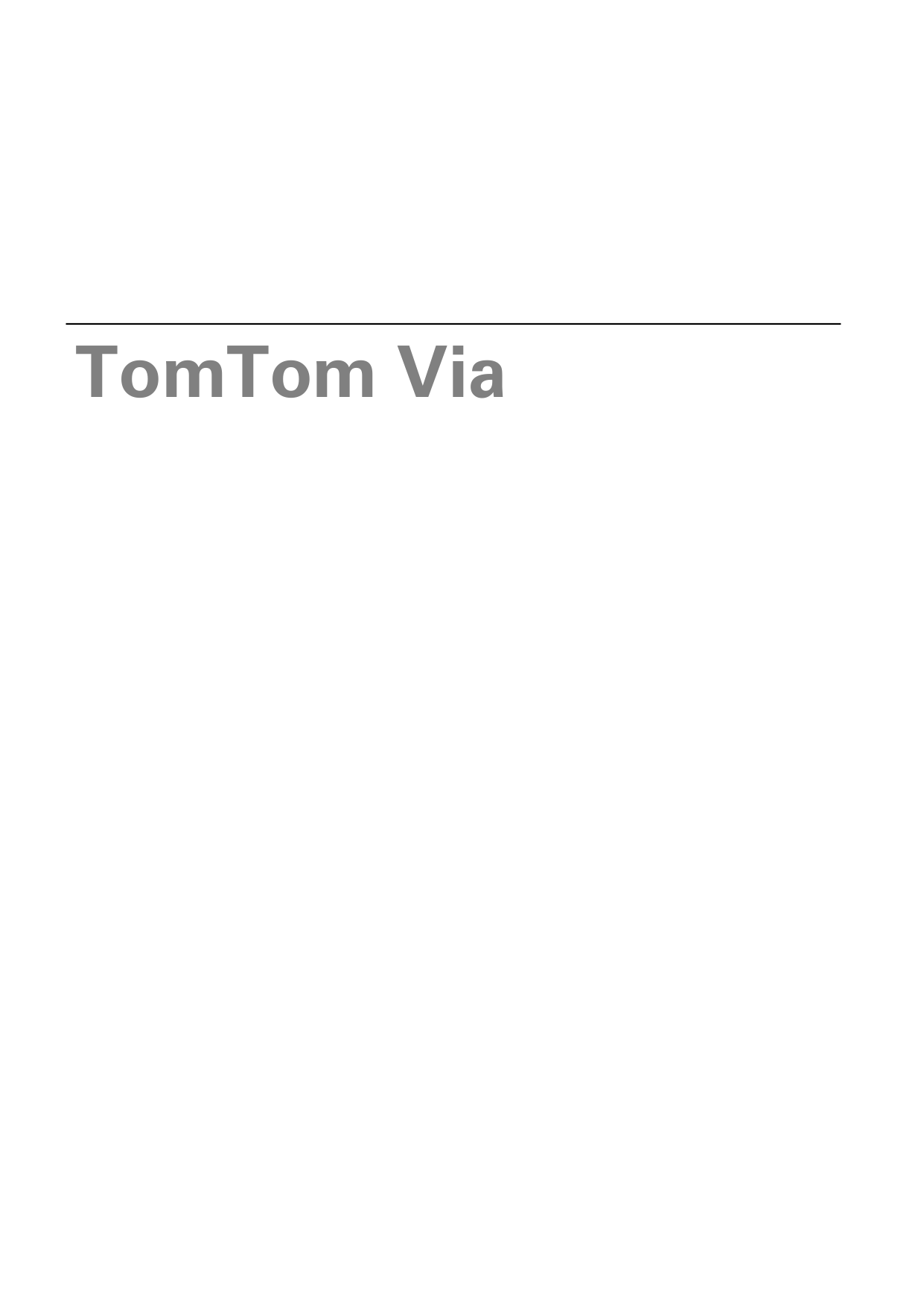 Download free pdf for TomTom VIA 1505TM GPS manual
