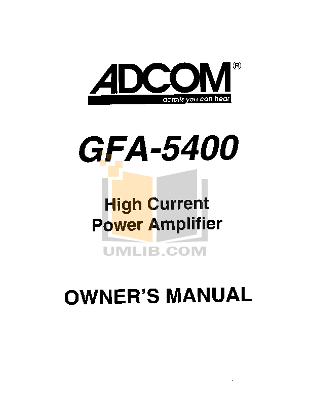 Download free pdf for Adcom GFA-5400 Amp manual