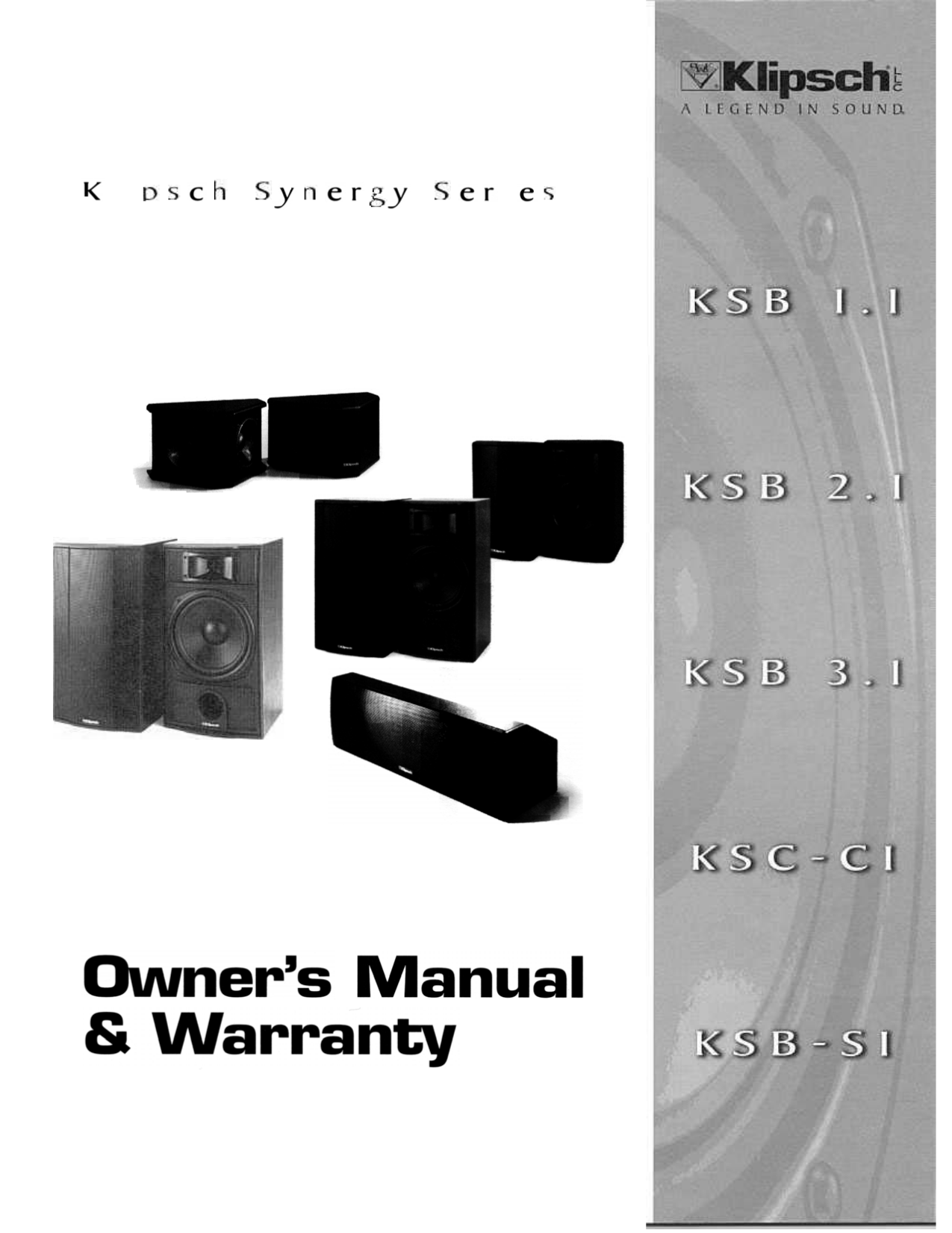 PDF manual for Klipsch Speaker Synergy Series KSB2.1