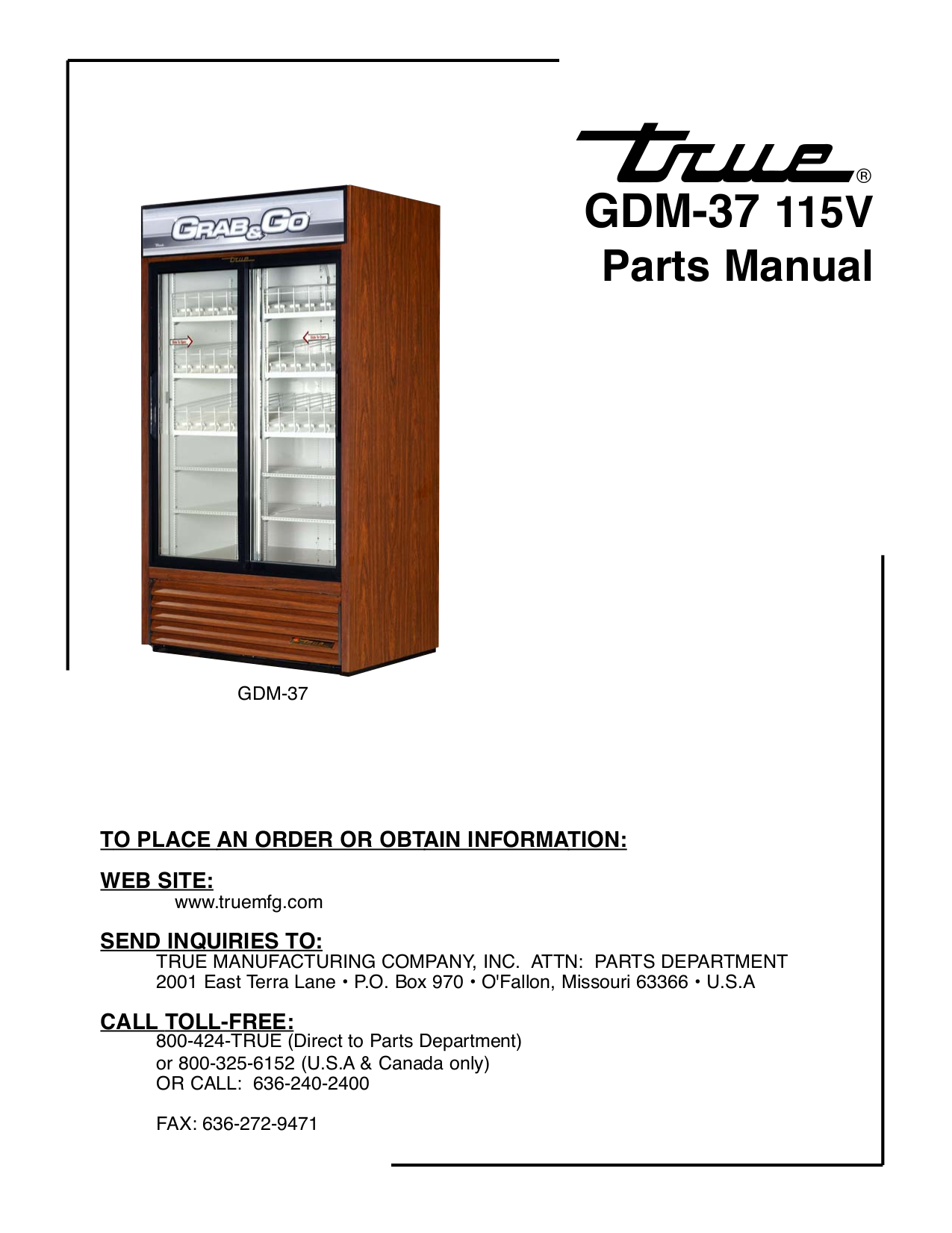 Download free pdf for True GDM-37 Refrigerator manual