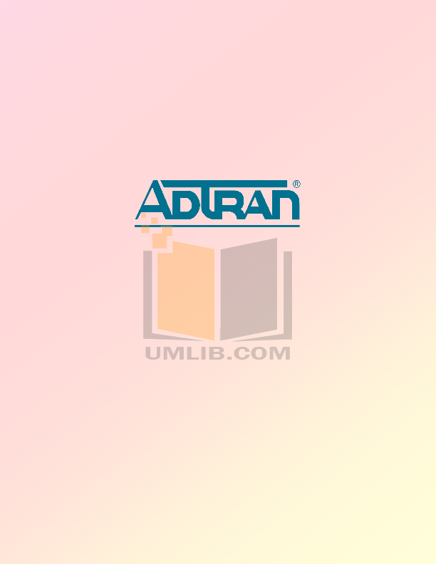 PDF manual for ADTRAN Wireless Router Total Access 924 16fxs