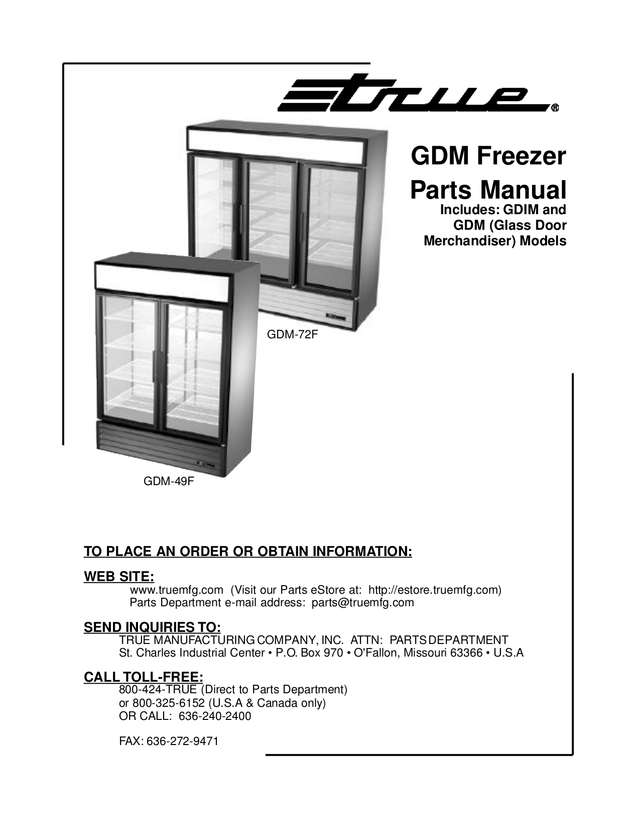 Download free pdf for True GDM12F Freezer manual
