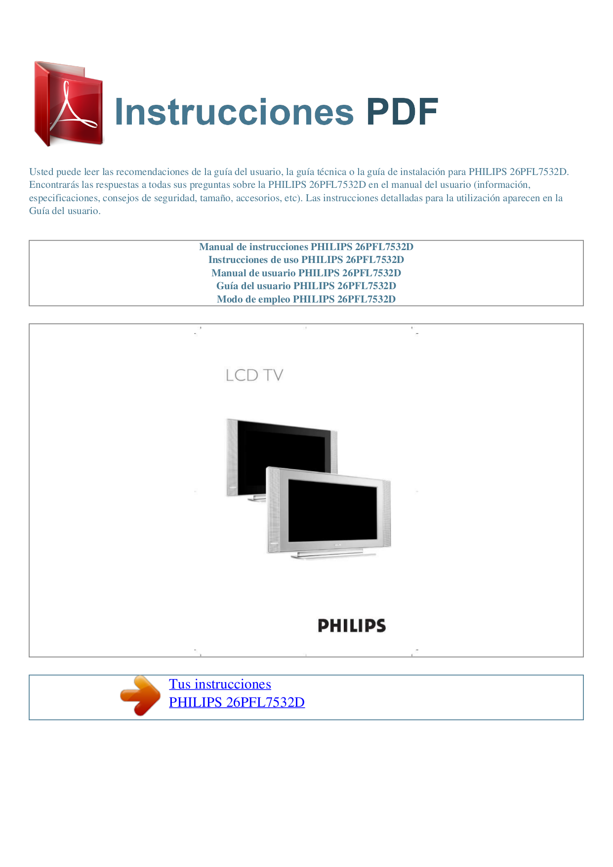 Download free pdf for Philips 26PFL7532D TV manual